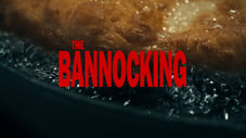 The Bannocking izle