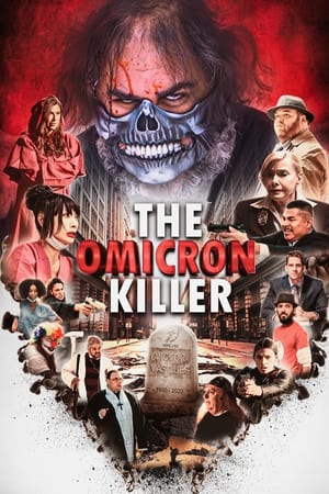 The Omicron Killer izle